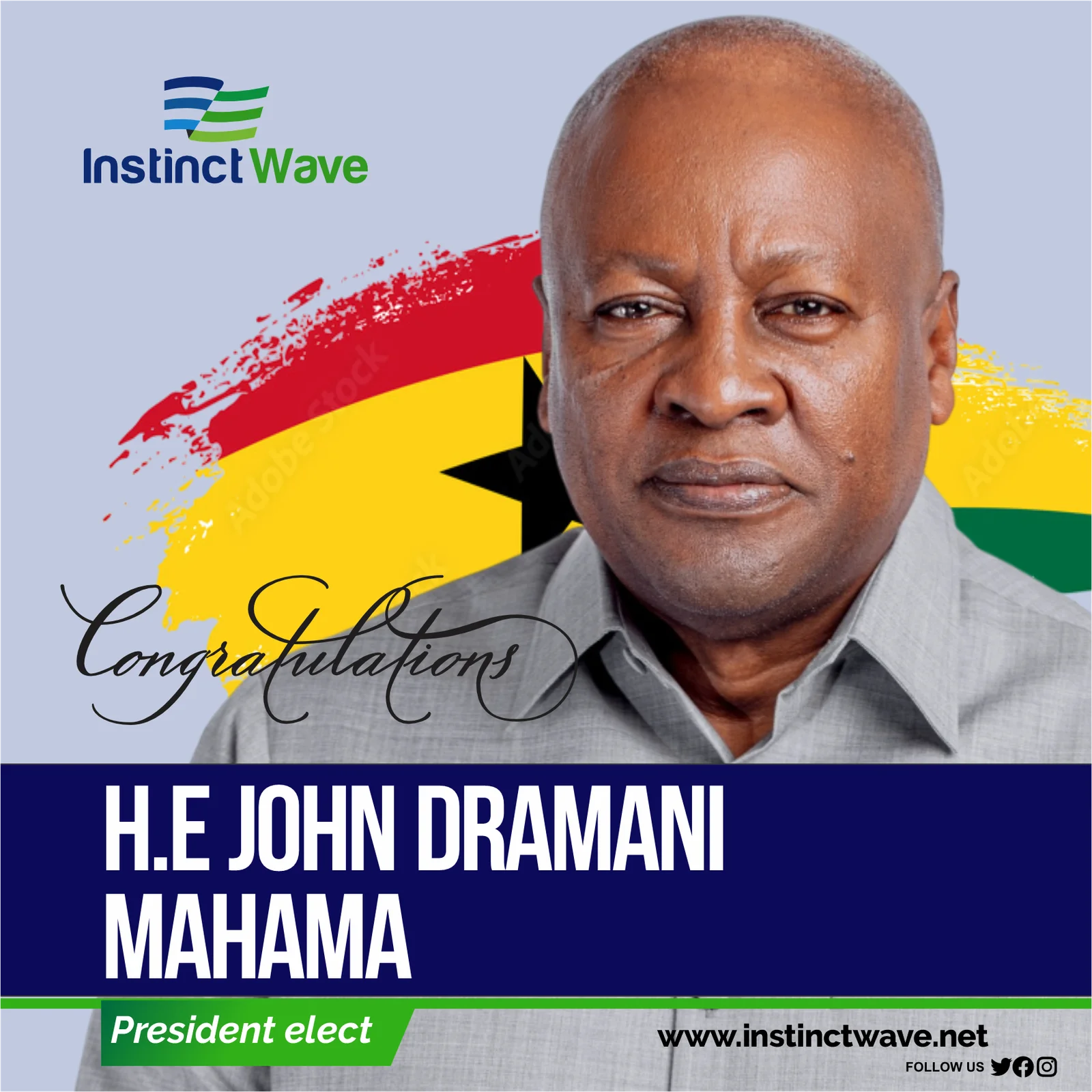 Instinctwave congratulates John Dramani Mahama for winning 2024 elections